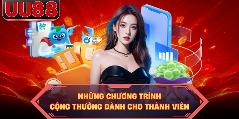 Những chương trình cộng thưởng dành cho thành viên